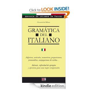 Gramtica del italiano (Spanish Edition) eBook Giovanni da Milano, Escuela de Idiomas De Vecchi Kindle Store