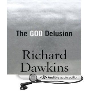 The God Delusion (Audible Audio Edition) Richard Dawkins, Lalla Ward Books