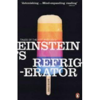 Einstein's Refrigerator Tales of the Hot and Cold (Penguin Science) Gino Segre 9780140290875 Books