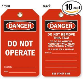 Do Not Operate With Red Background, Vinyl 15 mil Plastic, Eyelet, 10 Tags / Pack, 5.875" x 3.375" Industrial Lockout Tagout Tags