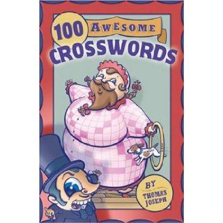 100 Awesome Crosswords Thomas Joseph 9781402734007 Books