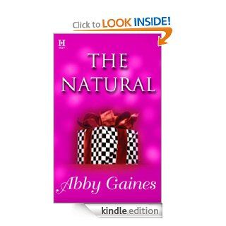 The Natural   Kindle edition by Abby Gaines. Romance Kindle eBooks @ .