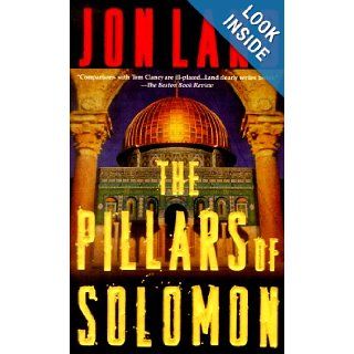 The Pillars of Solomon (Ben Kamal and Danielle Barnea Novels) Jon Land 9780812566727 Books