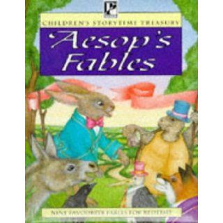 Aesop's Fables (Children's storytime treasury) Lorna Hussey 9780752520339 Books
