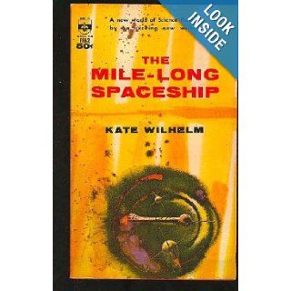The Mile Long Spaceship (Medallion SF, F862) Kate Wilhelm, Richard M. Powers Books