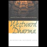 Westward Dharma  Buddhism Beyond Asia
