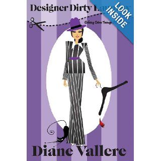 Designer Dirty Laundry (Style & Error) (Volume 1) Diane Vallere 9780984965304 Books