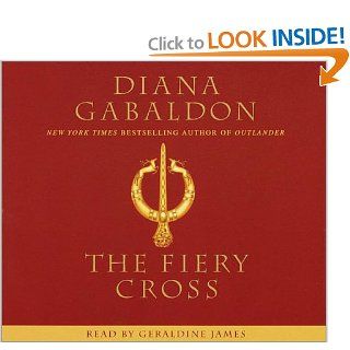 The Fiery Cross Diana Gabaldon, Geraldine James 9780553714470 Books