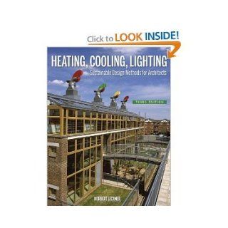 Heating Cooling Lighting 3rd (Third) Edition byLechner Lechner Books