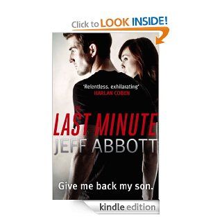The Last Minute eBook Jeff Abbott Kindle Store