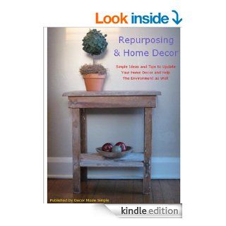 Repurposing & Home Decor eBook Dianna Greenamyer Kindle Store