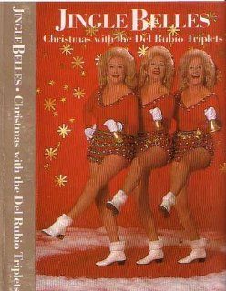 Jingle Belles Christmas with the Del Rubio Triplets Music