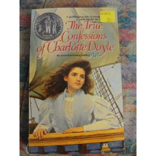 The True Confessions of Charlotte Doyle (Paperback) By Avi avi Books