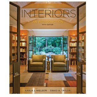 Interiors 5th (fifth) Edition by Nielson, Karla, Taylor, David [2010] Books