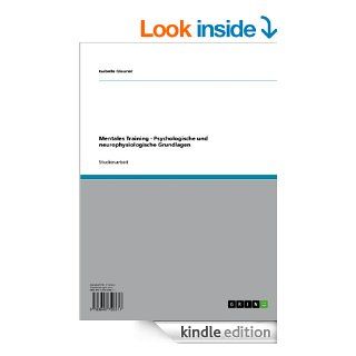 Mentales Training   Psychologische und neurophysiologische Grundlagen (German Edition) eBook Isabelle Glauner Kindle Store