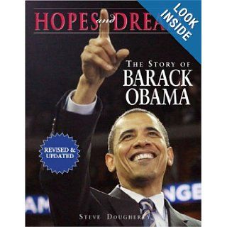 Hopes and DreamsThe Story of Barack Obama Revised And Updated Steve Dougherty 9782298019766 Books