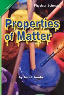 SCIENCE 2008 CHAPTER BOOKLET (SOFTCOVER) GRADE 2 CHAPTER 08 PROPERTIES  OF MATTER (9780328324446) Scott Foresman Books