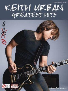Keith Urban   Greatest Hits   19 Kids   Piano/Vocal/Guitar Artist Songbook Musical Instruments