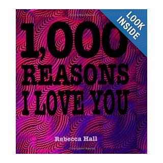 1, 000 Reasons I Love You MQ Publications 9780740739705 Books