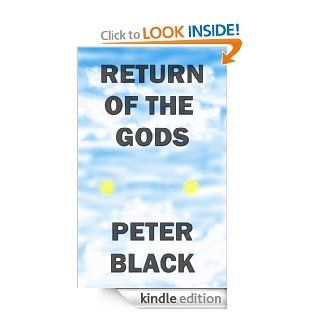 Return of the Gods eBook Peter Black Kindle Store