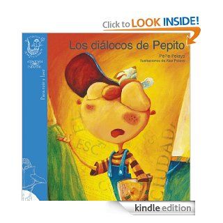 Los dilocos de Pepito (Spanish Edition) eBook Pepe Pelayo Kindle Store