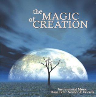 The Magic Of Creation Music