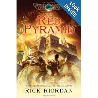 The Red Pyramid (The Kane Chronicles, Book 1) Rick Riordan 9781423113386 Books