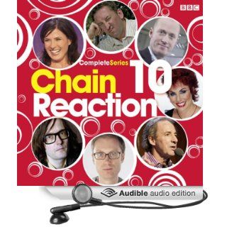 Chain Reaction Complete Series 10 (Audible Audio Edition) BBC4, Cast Books