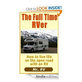 The Full Time RVer eBook MR. RV Kindle Store