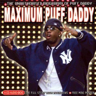 Maximum Puff Daddy Music