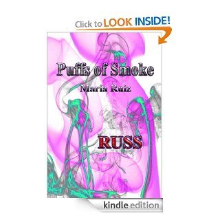 Russ (Puffs of Smoke) eBook Maria Ruiz Kindle Store
