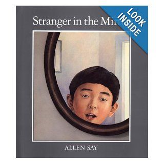 Stranger in the Mirror Allen Say Books