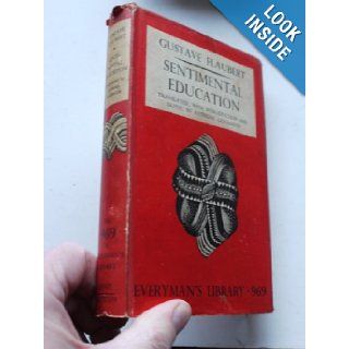 Sentimental education (Everyman's library, [No. 969]) Gustave Flaubert Books