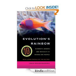 Evolution's Rainbow Diversity, Gender, and Sexuality in Nature and People eBook Joan Roughgarden Kindle Store