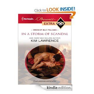 In a Storm of Scandal   Kindle edition by Kim Lawrence. Romance Kindle eBooks @ .