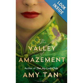 The Valley of Amazement Amy Tan 9780007456277 Books