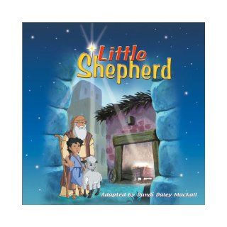 Little Shepherd Krislin Company, Dandi Daley Mackall 9780758603241 Books