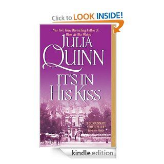 It's In His Kiss (Bridgertons)   Kindle edition by Julia Quinn. Historical Romance Kindle eBooks @ .