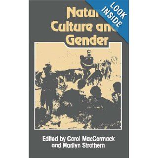 Nature, Culture and Gender (9780521234917) Carol MacCormack, Marilyn Strathern Books