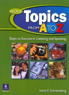 Topics from A to Z, 1 Irene E. Schoenberg 9780131850736 Books
