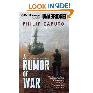 A Rumor of War Philip Caputo, L.J. Ganser 9781455884452 Books