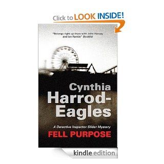 Fell Purpose (A Bill Slider Mystery) eBook Cynthia Harrod Eagles Kindle Store