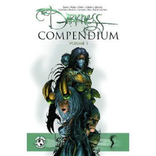 The Darkness Compendium Edition (Vol. 1) (9781582406435) Renae Geerlings Books