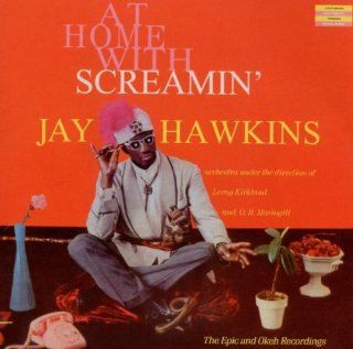 At Home With Screamin' Jay Hawkins Music