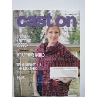 Cast On The Educational Journal for Knitters May July 2012 Marrijane Jones Books