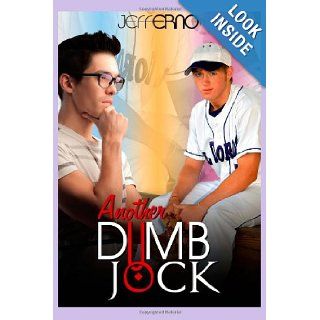 Another Dumb Jock Jeff Erno 9781469956541 Books