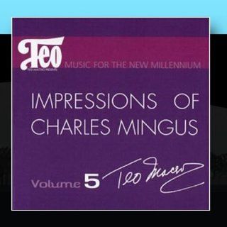 Impressions of Charles Mingus Music