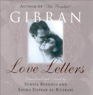 Love Letters Kahlil Gibran 9781851681822 Books