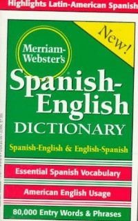 Merriam Webster's Spanish English Dictionary (9780877799160) Merriam Webster, Eileen M. Haraty Books