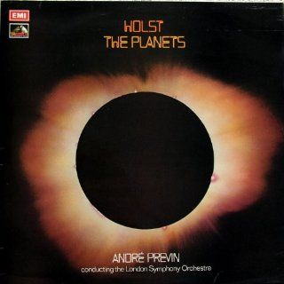 Holst The Planets  Andr Previn/London Symphony Orchestra Music